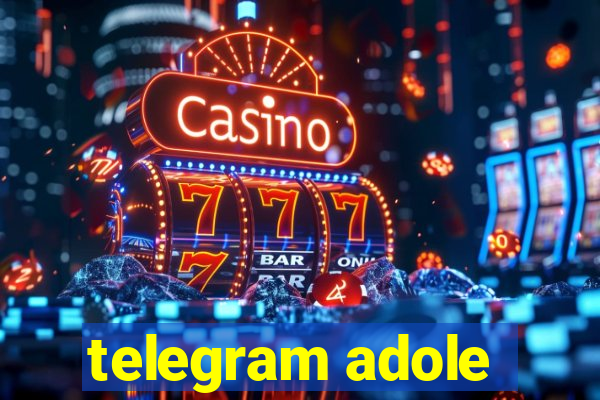 telegram adole